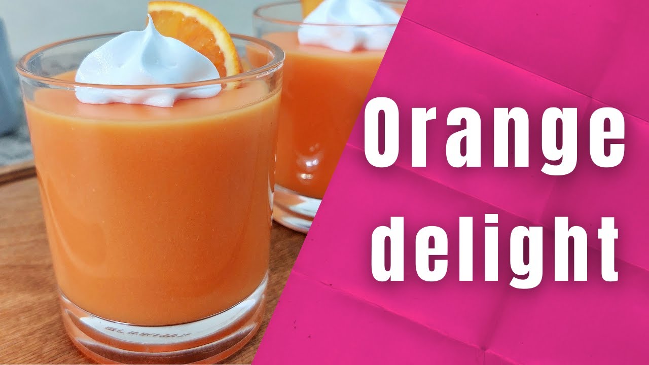 Orange delight recipe | No bake orange dessert cup recipe | Orange cream dessert cup