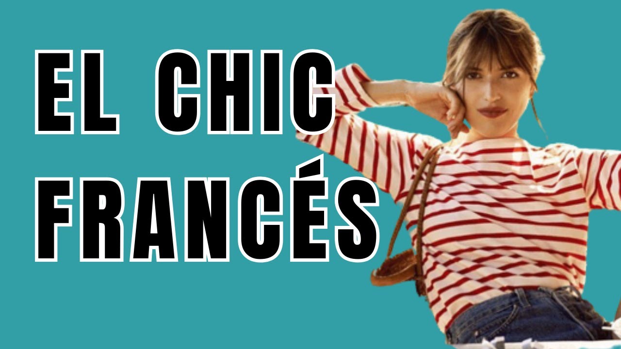 EL CHIC FRANC&Eacute;S