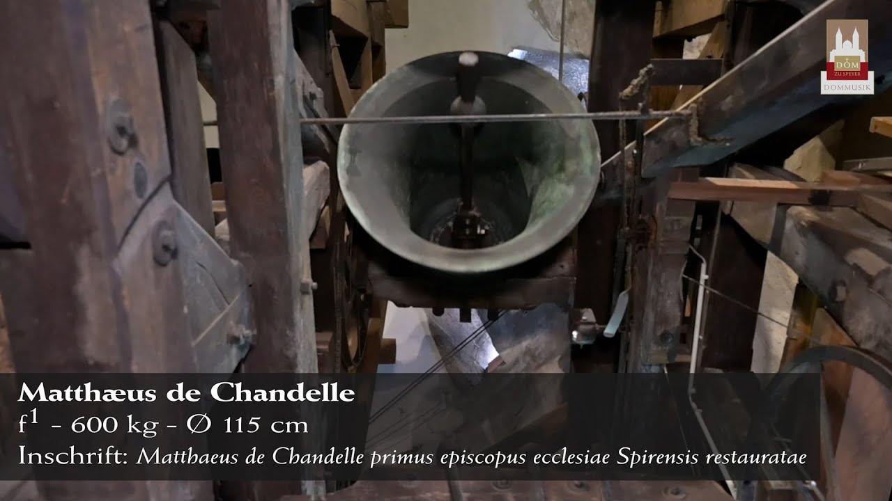 Glocke 4 - Matthaeus de Chandelle - Dom zu Speyer