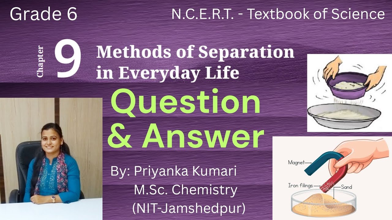 Methods of Separation in Everyday Life