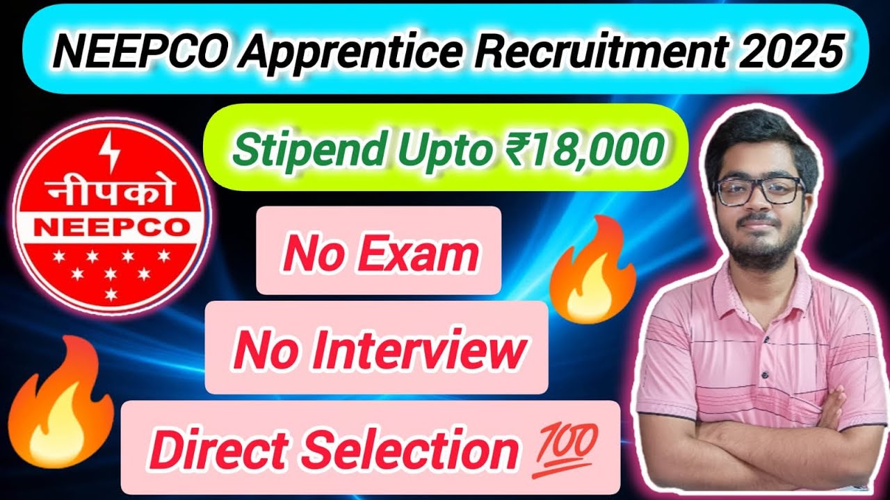 NEEPCO Apprentice Recruitment 2025 || Eligibility, Age Limit & Selection Process Explain || #viral