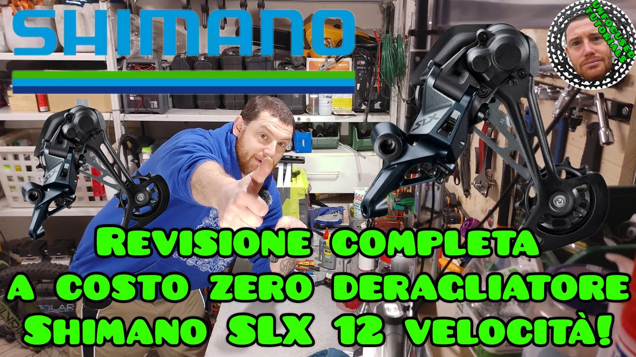 Revisione completa costo zero deragliatore Shimano SLX 🔧​🪛​💸 RD-M7100