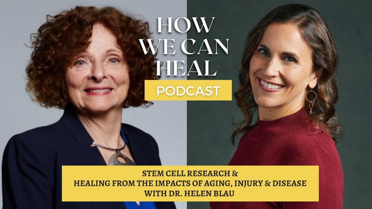 From Stem Cells To Strength: Dr. Helen Blau On Healing Muscles & the Future of Regenerative Medicine