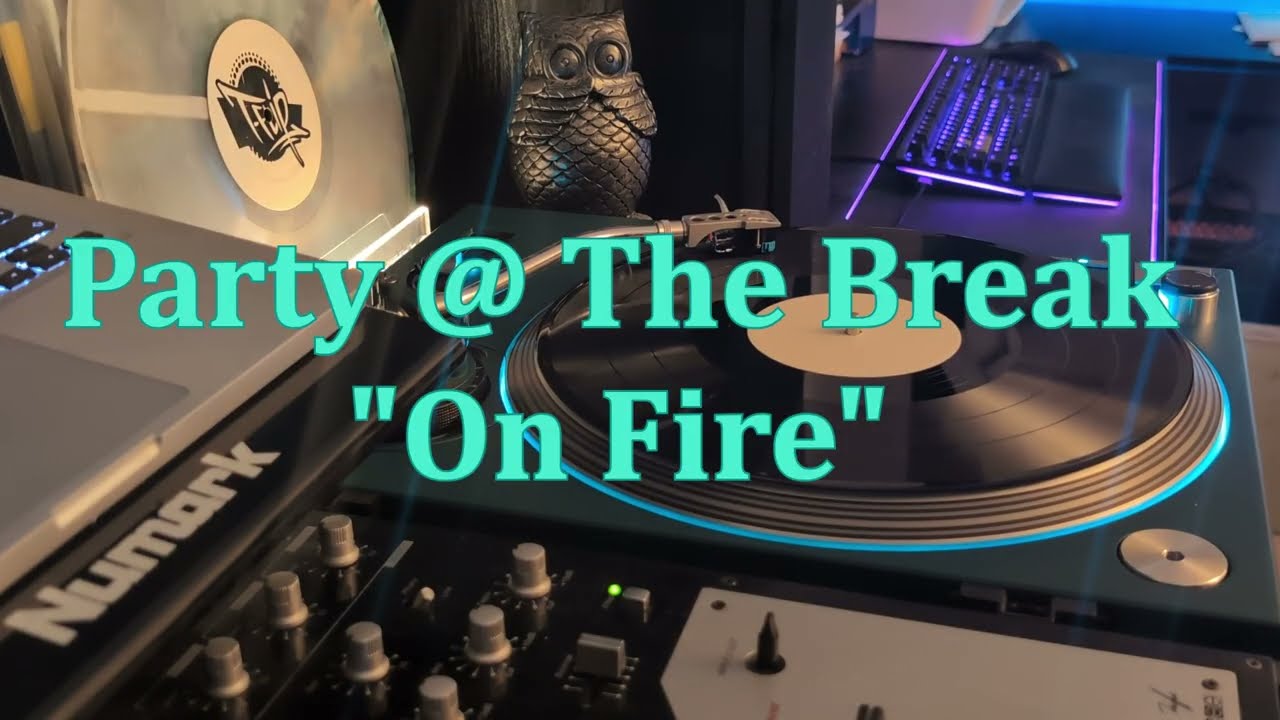 Party @ the Break - 