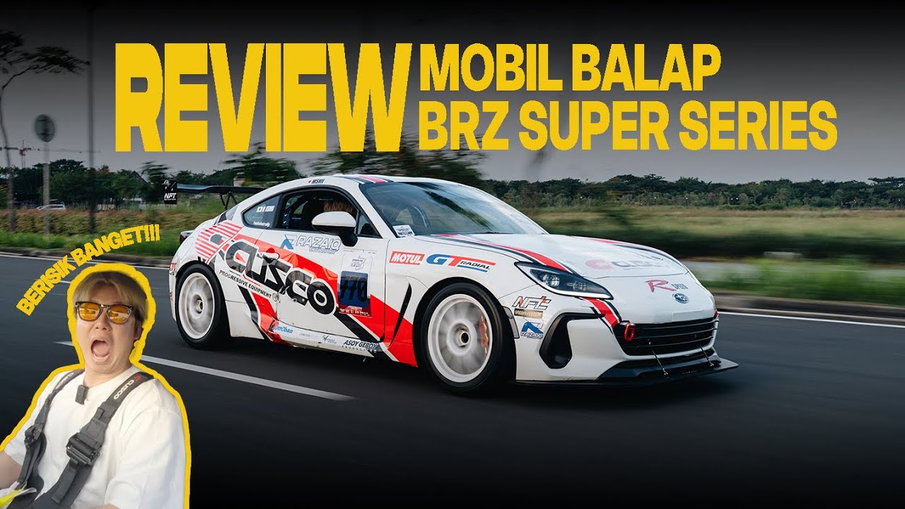 REVIEW MOBIL BALAP CUSCO BRZ SUPER SERIES !!  #REMOTE 