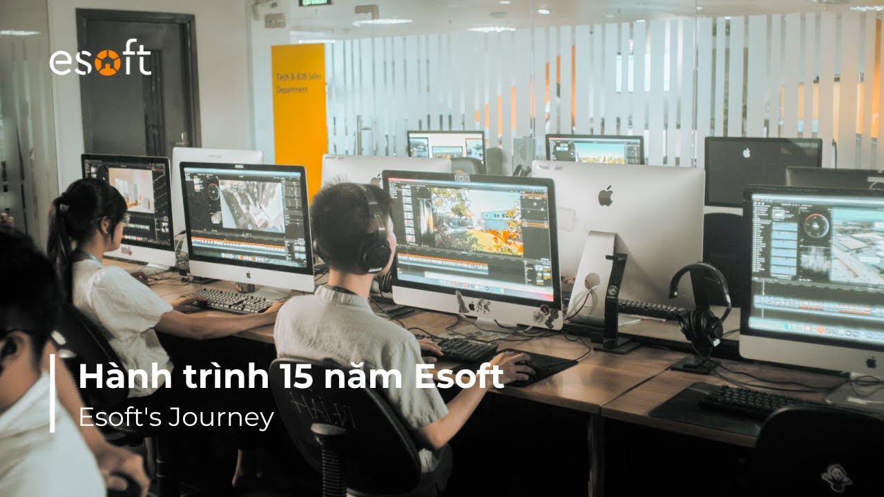 H&agrave;nh tr&igrave;nh 15 năm Esoft | Esoft Vietnam