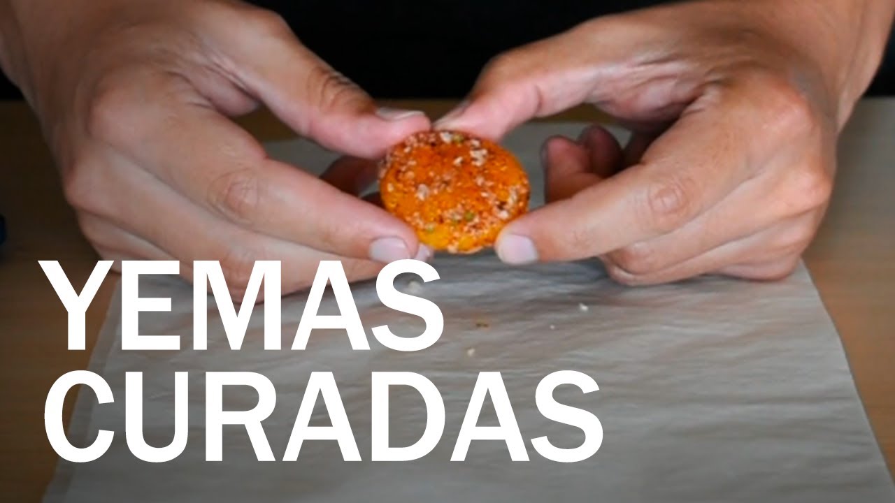 Cómo hacer yemas curadas | Yemas Curadas
