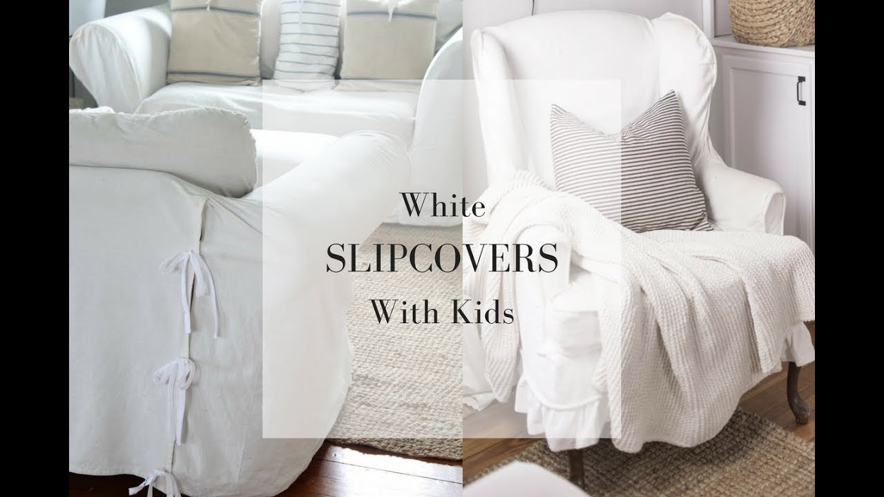 White Slipcovers with Kids | An Honest Review After 5 Years