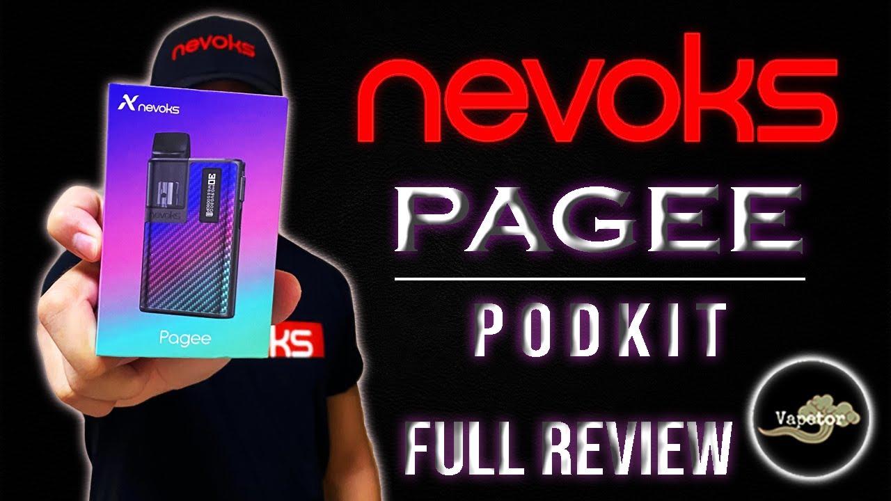 PAGEE POD KIT BY NEVOKS | FULL REVIEW (PH) | VAPETOR