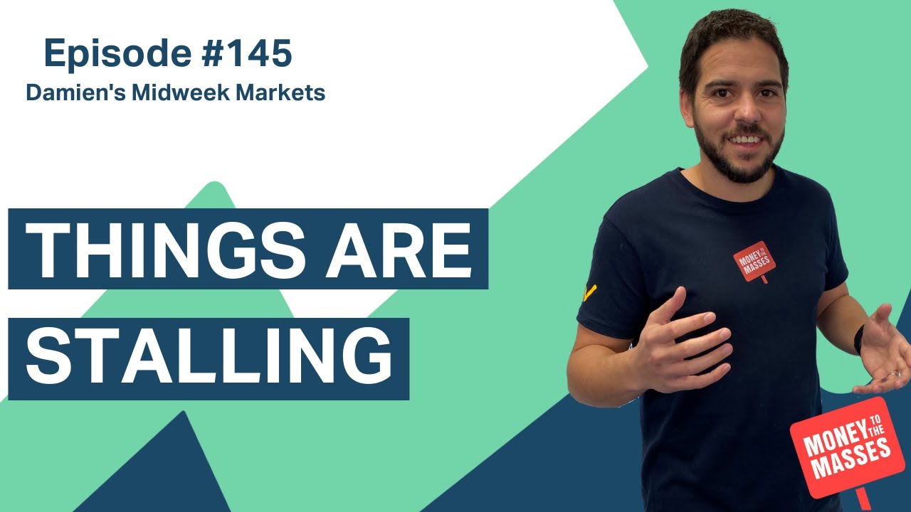 Things are stalling | Damien's Midweek Markets
