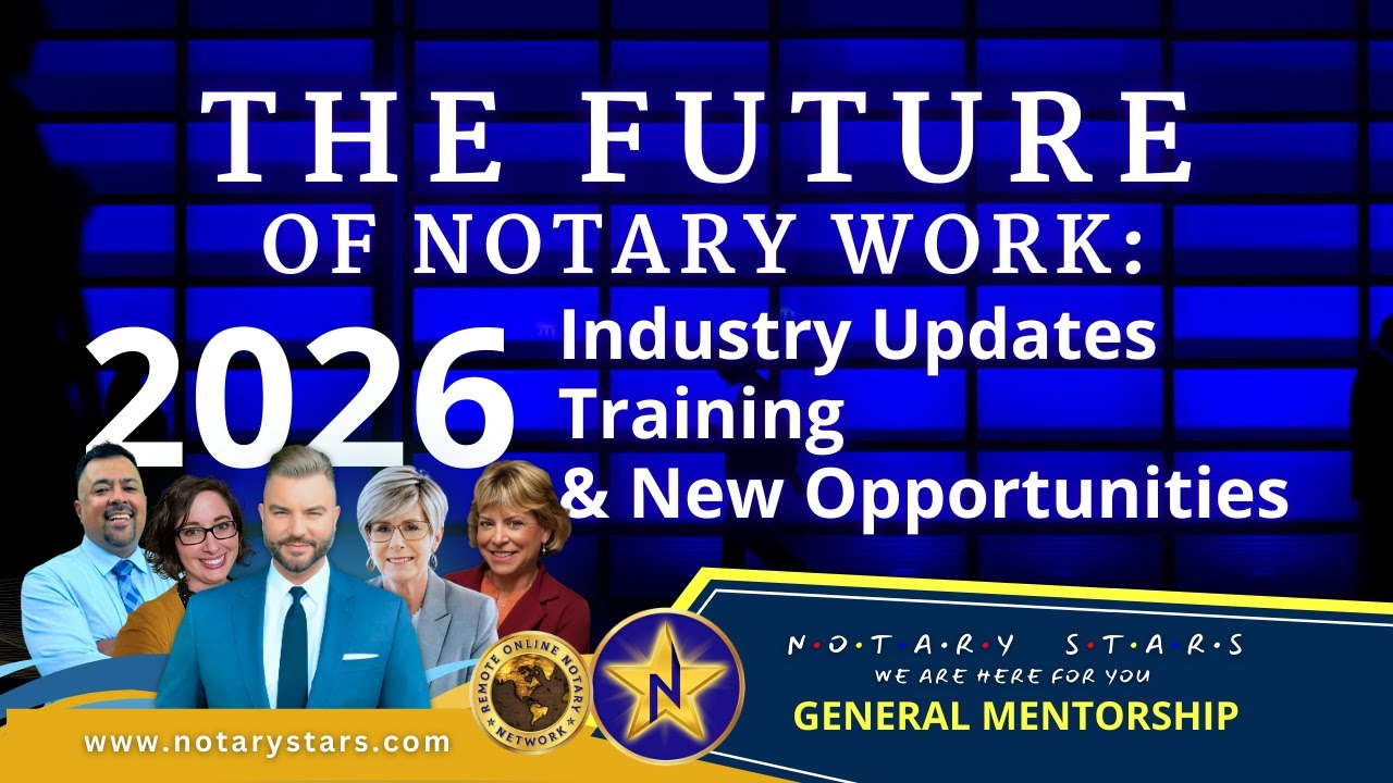 The Future of Notary Work: 2026 Industry Updates, Training, and New Opportunities