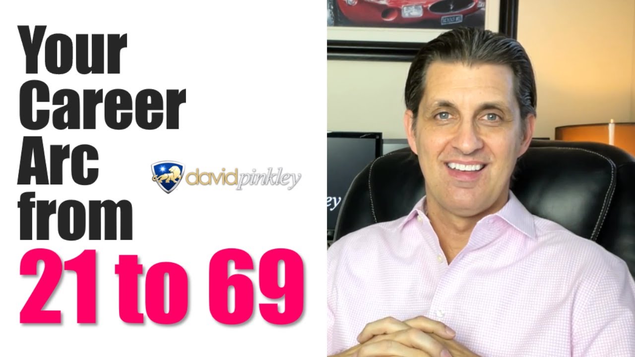 Your Career Arc from Age 21 to 69