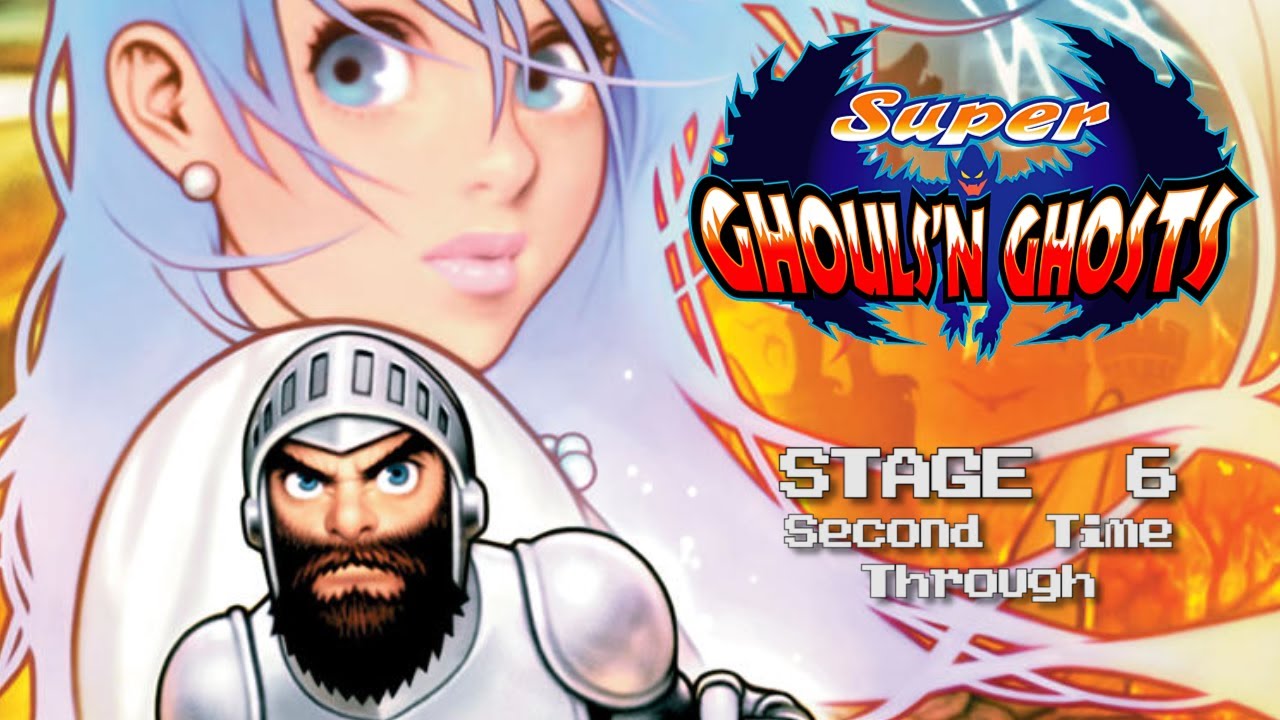 Super Ghouls 'n Ghosts ~ Stage 6 Second Time
