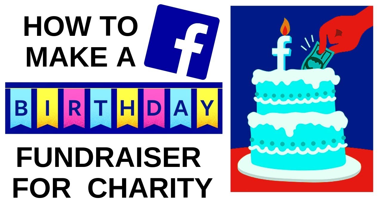 How to Make a Facebook Birthday Fundraiser for Charity!