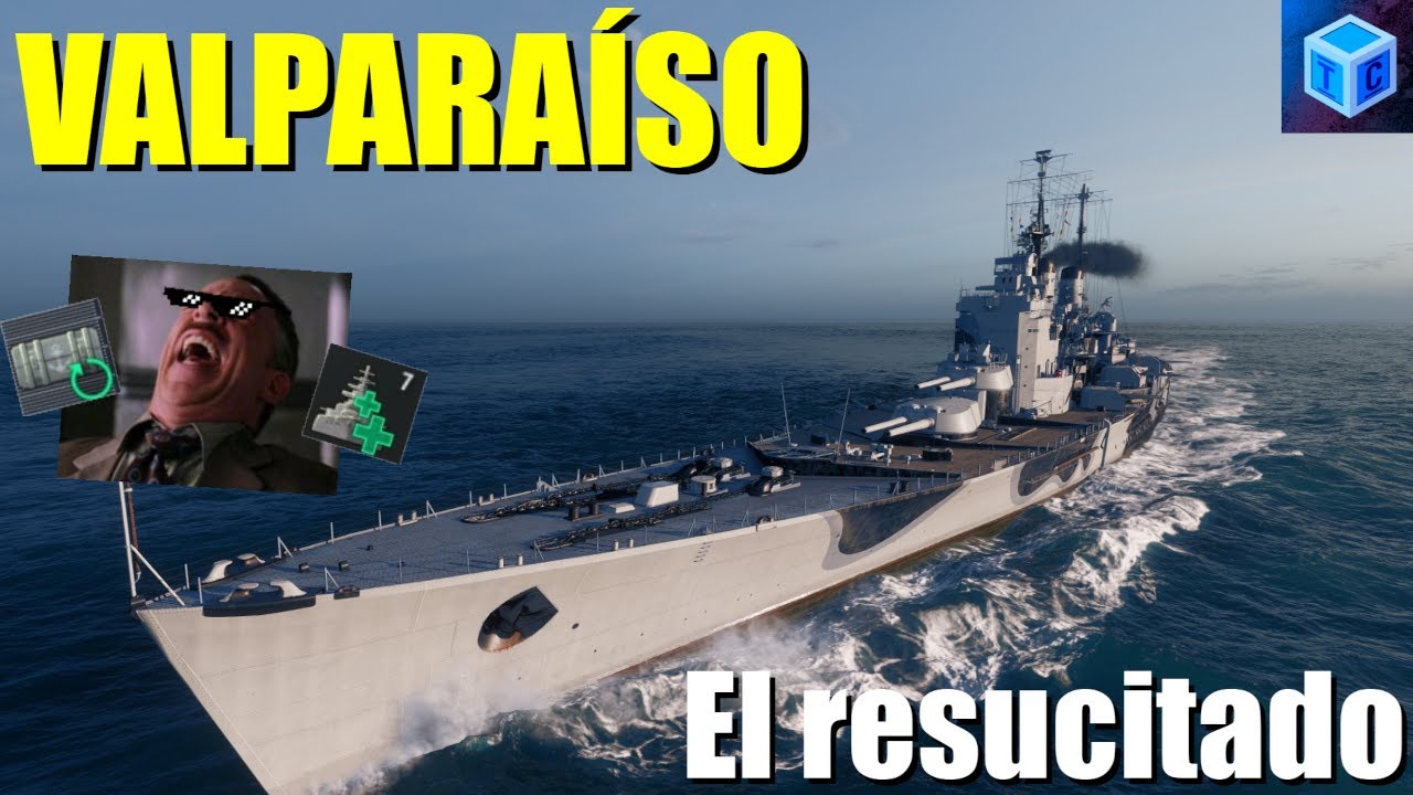 World Of warships Español: Valparaíso, el resucitado