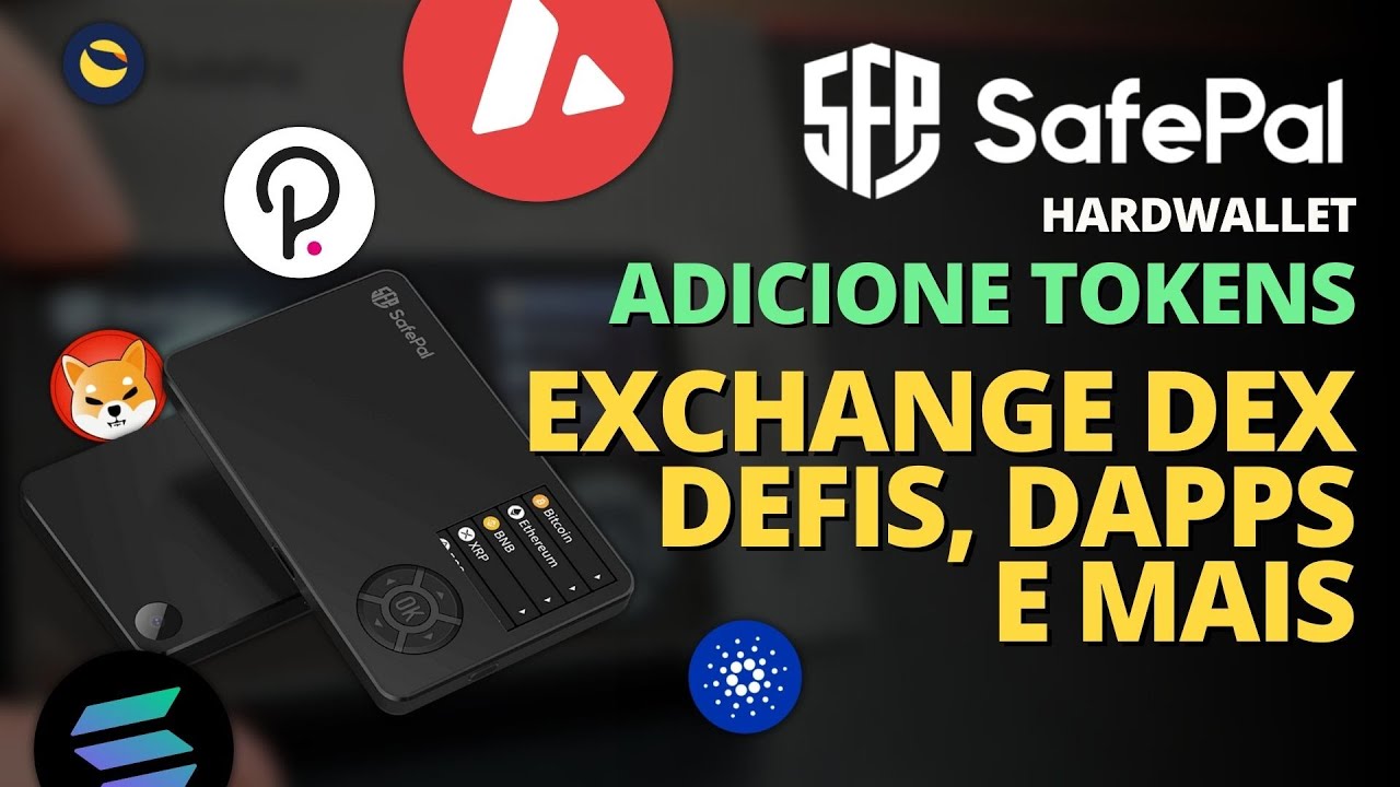 HARDWALLET SAFEPAL S1 - COMO ADICIONAR TOKENS, USAR DEX E DEFIS!