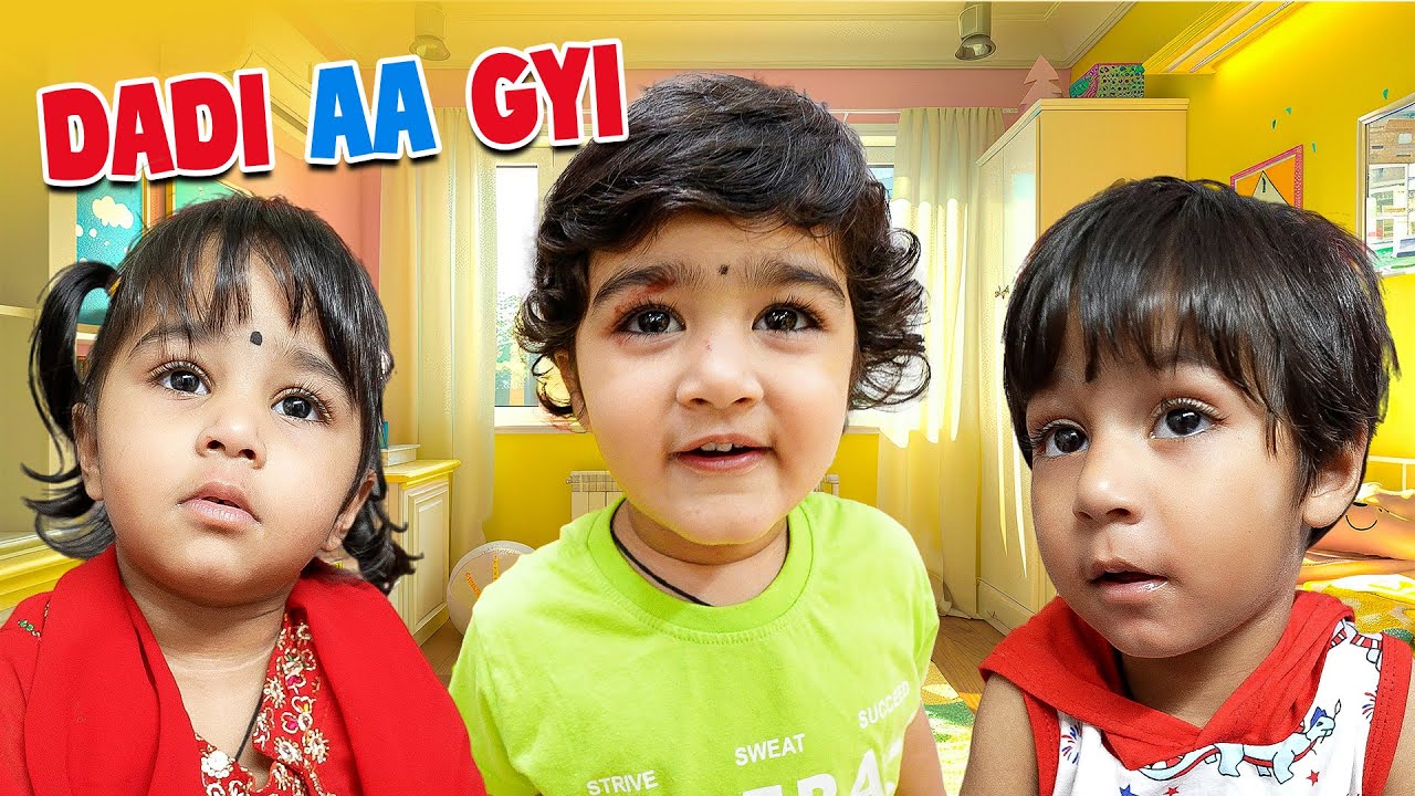 dadi aa gyi