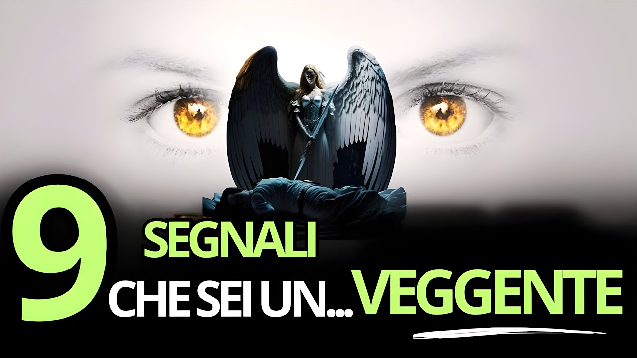 9 SEGNI CHE SEI UN CHIAROVEGGENTE | Viaggio Spirituale