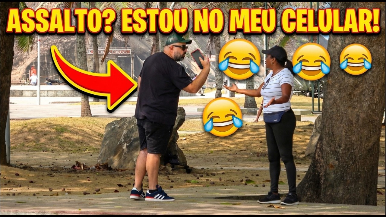PEGADINHA - ELA ACHOU QUE FOSSE ASSALTO E ELE S&Oacute; ESTAVA NO CELULAR!
