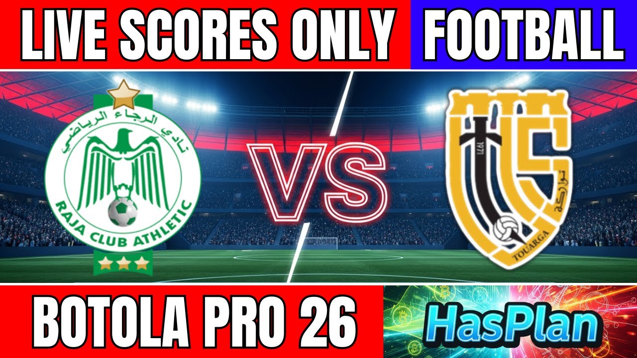 🔴 Raja Casablanca vs Union Touarga | 2026 Botola Pro 1 | Raja vs UTS - Live Score Only #livescore