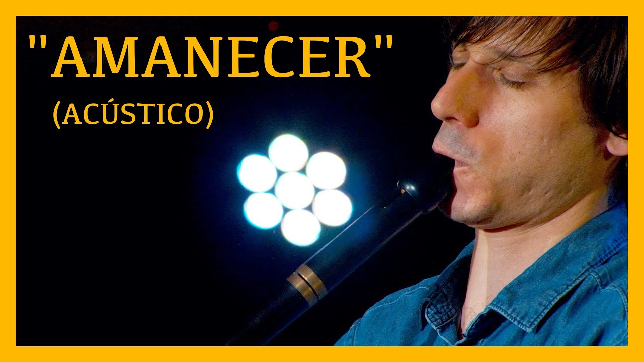 ☀️AMANECER☀️ Germán Ruiz - (Presente Acústico)