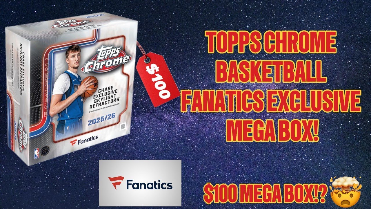 2025 TOPPS CHROME BASKETBALL FANATICS EXCLUSIVE MEGA BOX! SKYLIGHT REFRACTORS!😱🔥