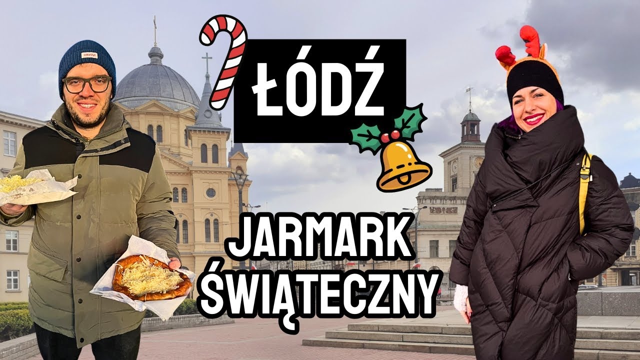 ŁÓDŹ: Sprawdzamy JARMARK ŚWIĄTECZNY i ILUMINACJĘ