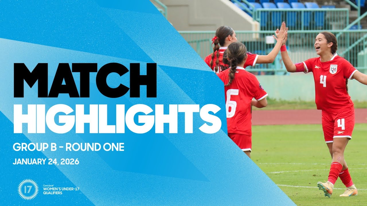 Group B Highlights, January 24 | 2026 Concacaf Women’s Under-17 Qualifiers