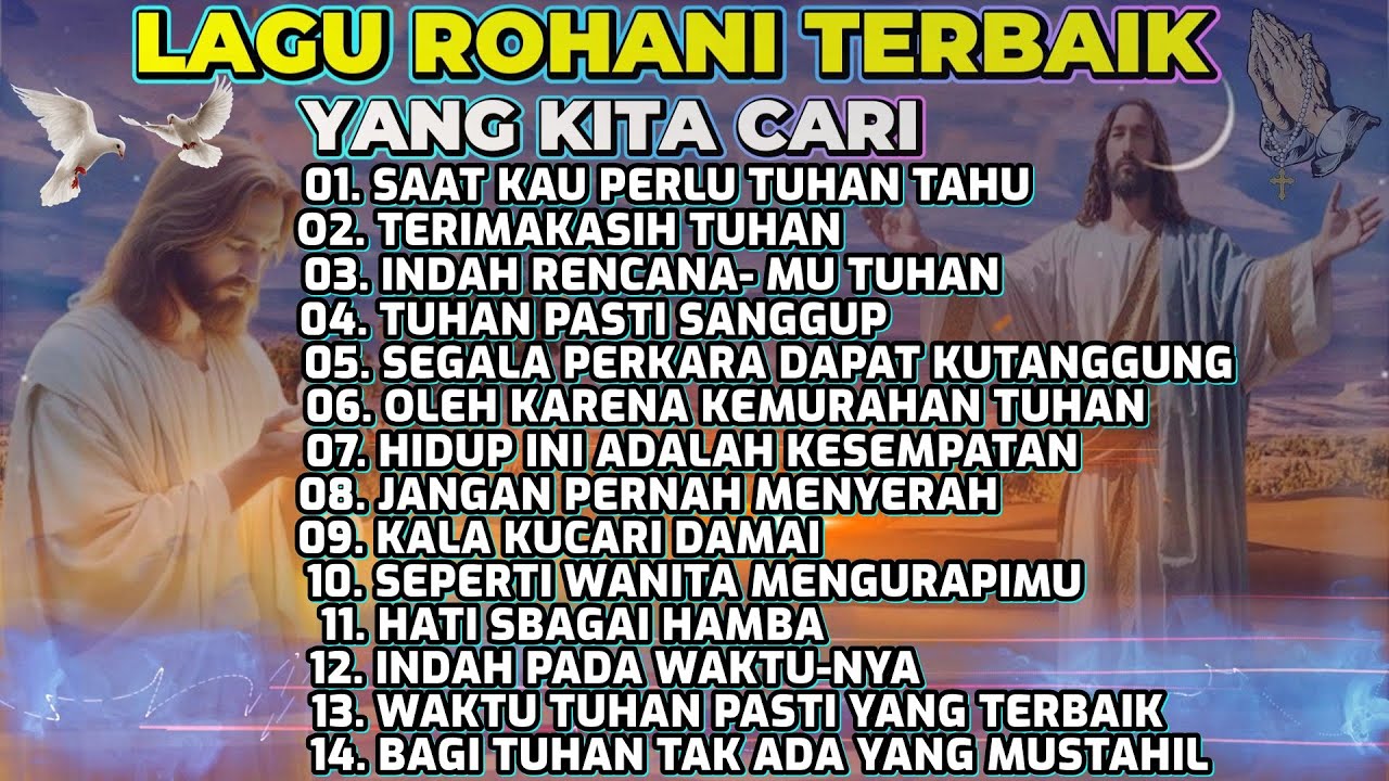 KUMPULAN LAGU ROHANI KRISTEN POPULER - SELAMAT HARI RAYA PASKAH 2025 BUAT KITA SEMUA