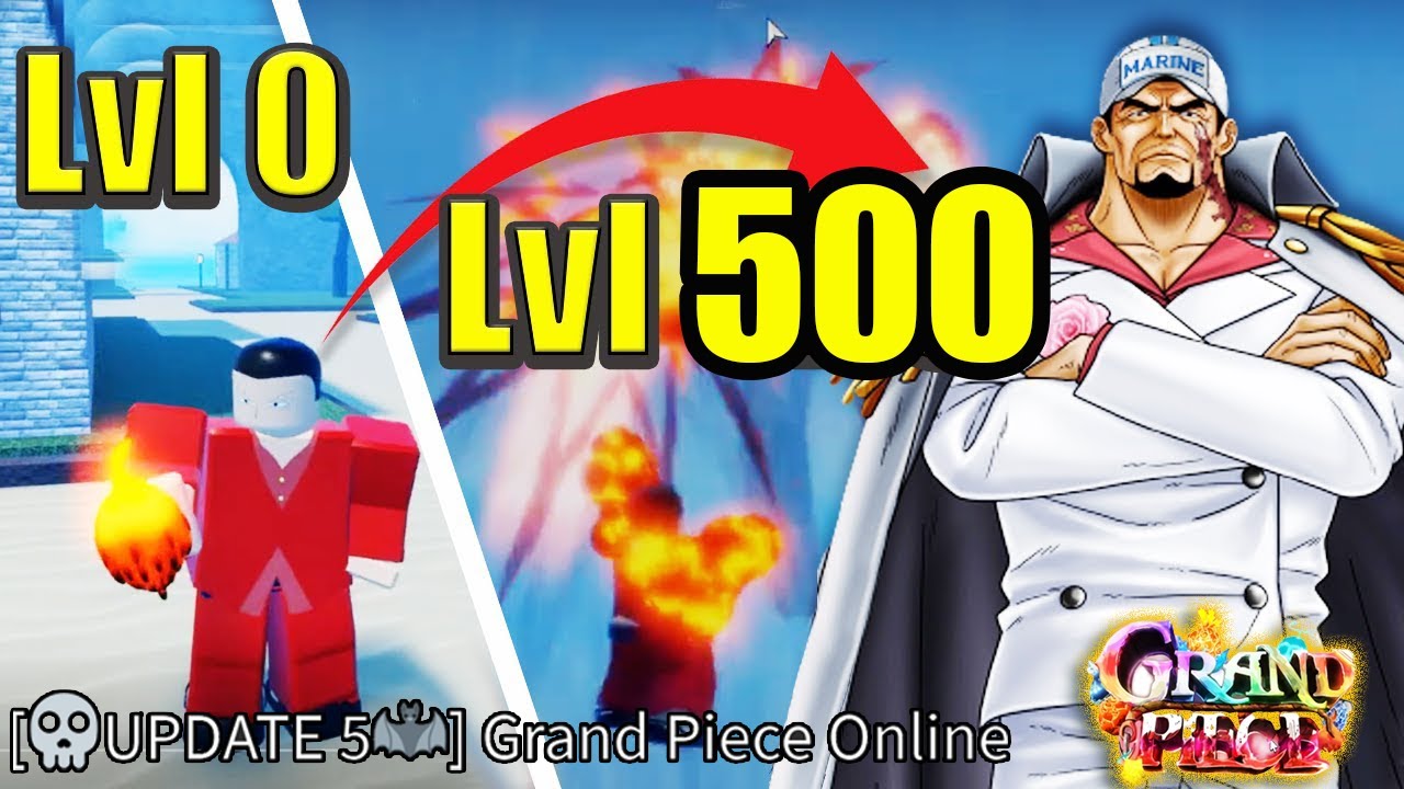 GPO: Starting Over with Magu as Akainu Noob to Pro Level 0 to 500 in Grand Piece Online Update 5