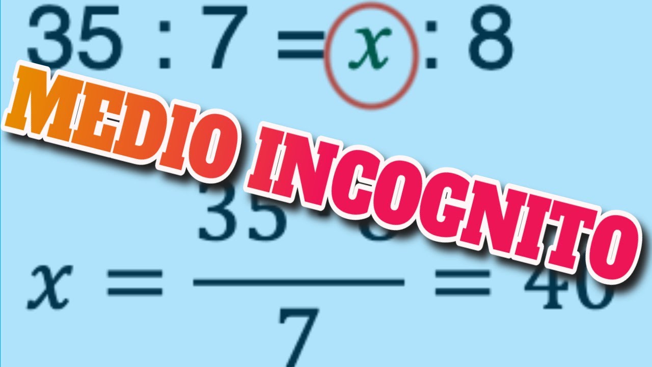 Rapporti e proporzioni: Come trovare il termine incognito 📐
