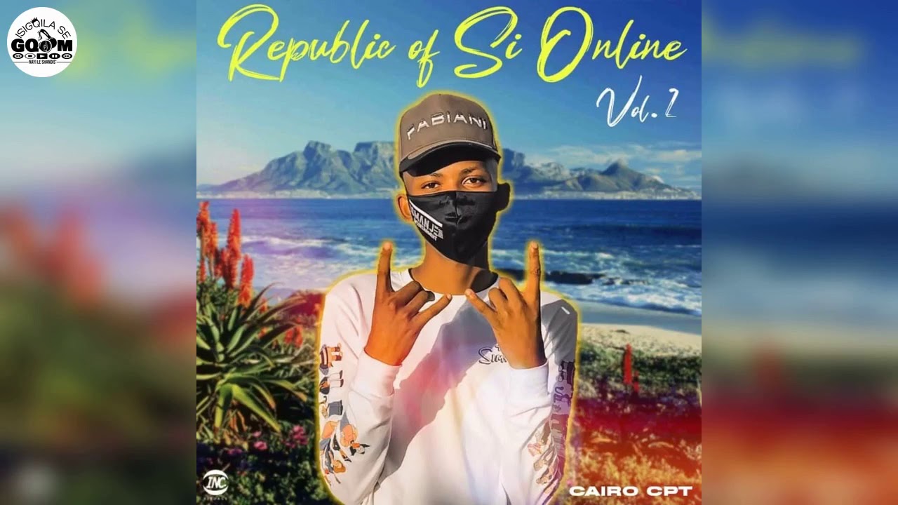 Cairo Cpt-Republic Of Si Online Vol.2 Mixtape