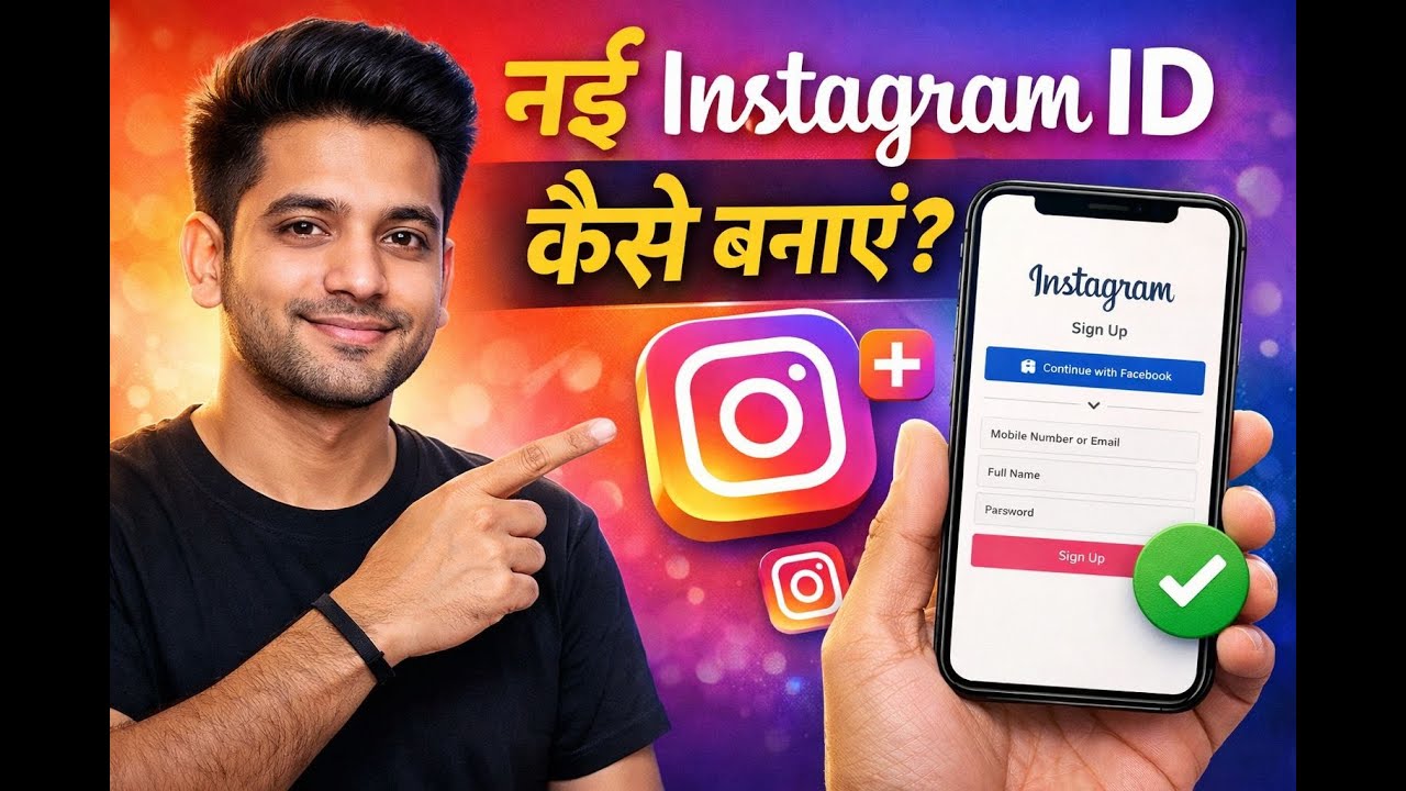 New Instagram ID Kaise Banaye 2026 | Instagram Account Create Kaise Kare Step By Step