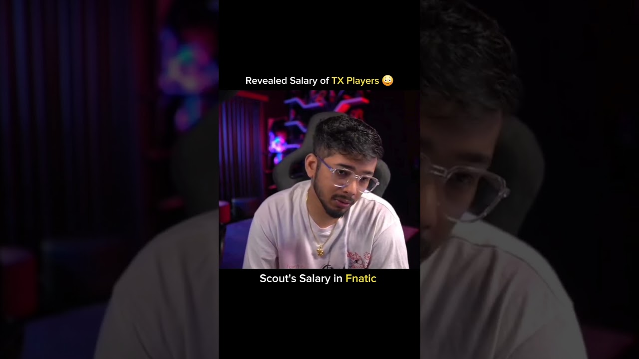 Scout salary in Fnatic 🤯 TX players salary revealed 🤯 #scout #scoutop #teamxspark