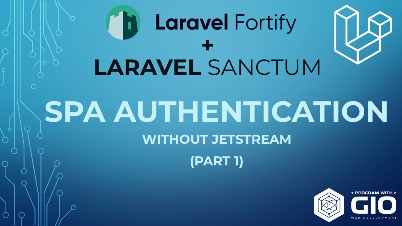 Аутентификация Laravel Fortify SPA с Laravel Sanctum без Jetstream