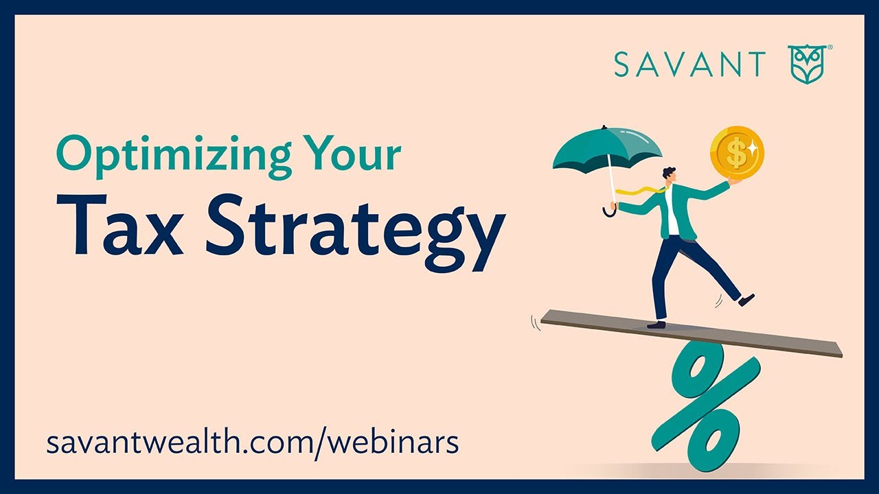 Optimizing Your Tax Strategy
