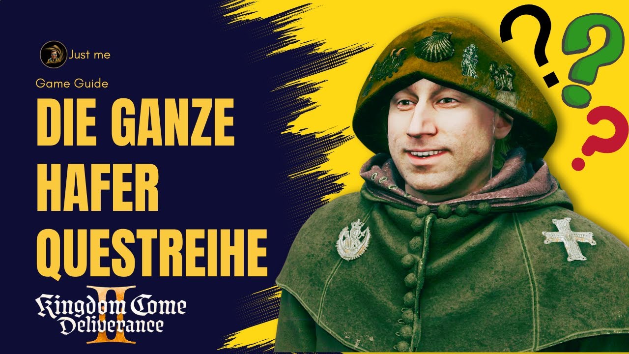 Nebenquest-Guide - Die Hafer R&auml;tsel - Kingdom Come Deliverance 2