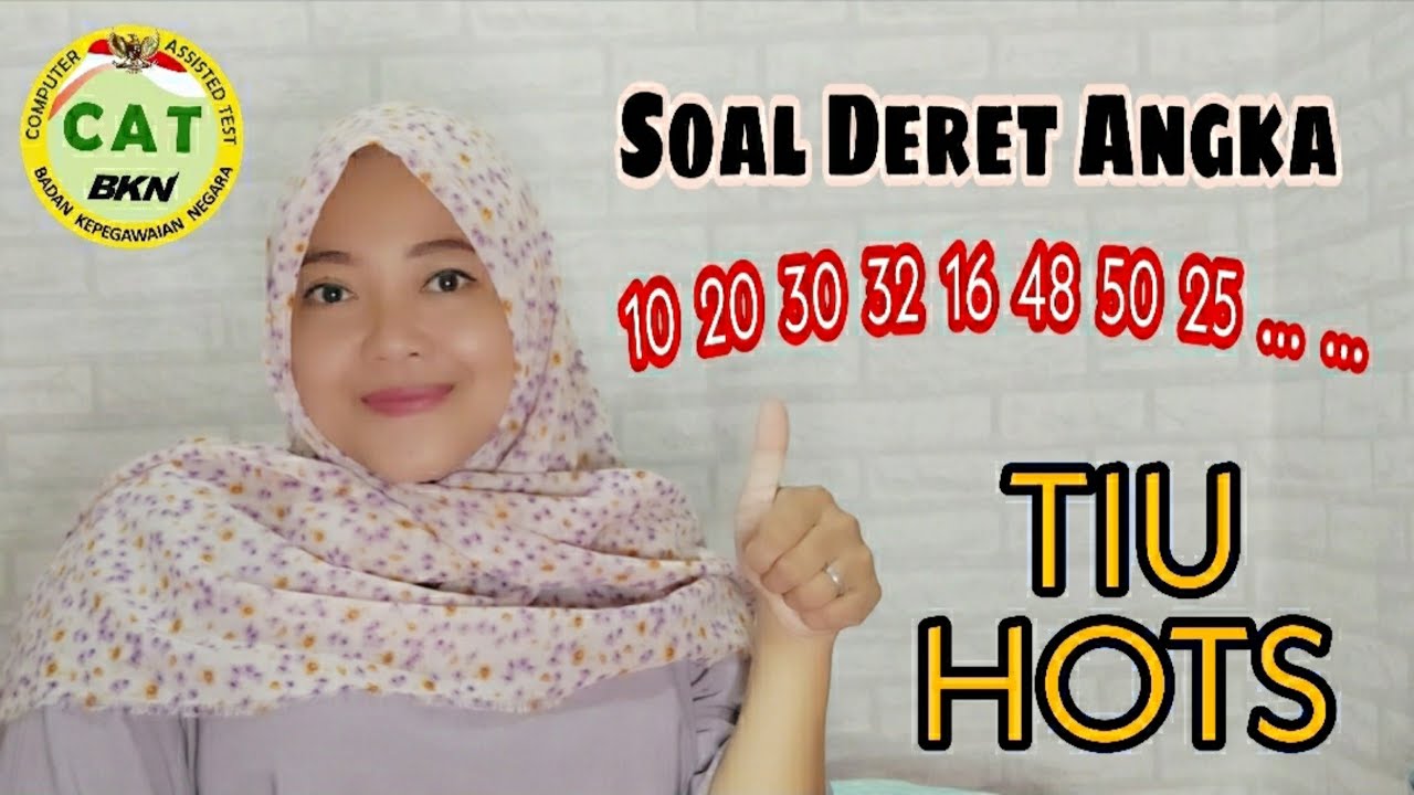 TRIK CEPAT MENJAWAB SOAL DERET ANGKA || TIU SKD 2021