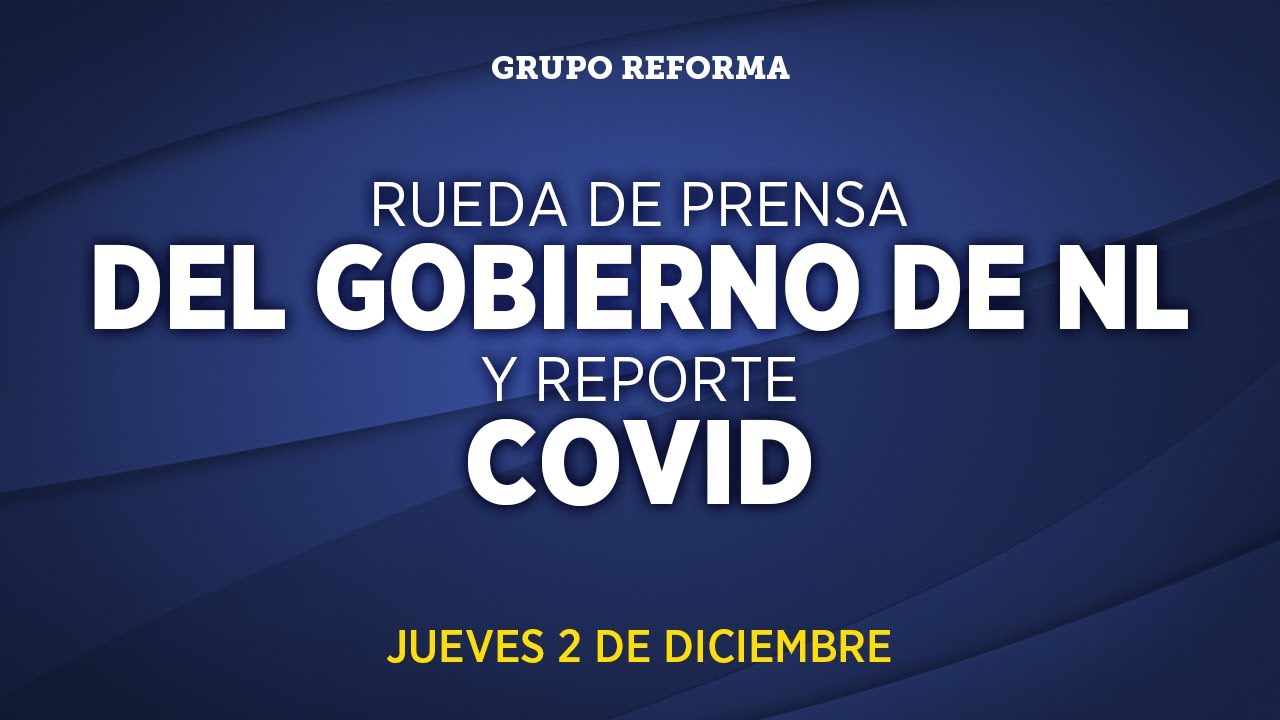 Rueda de Prensa del Gobierno de NL