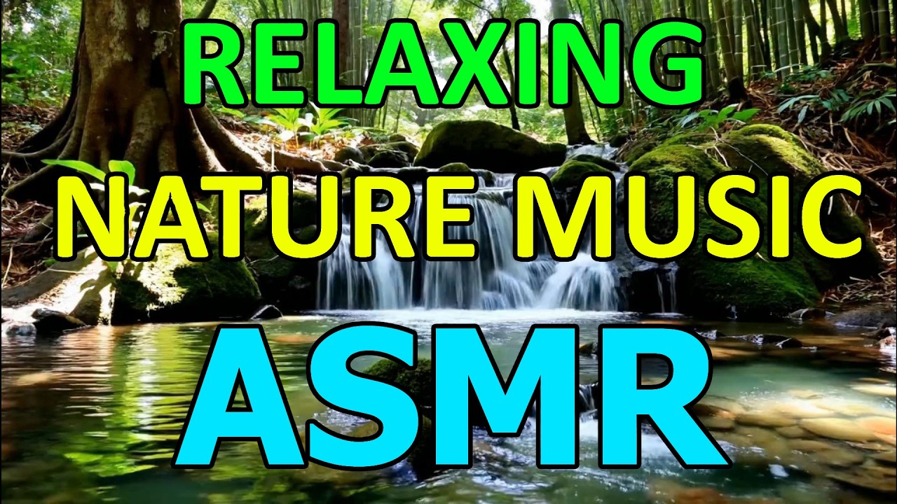 ASMR RELAXING NATURE MUSIC 24/7 🌊 RIVER FLOW & CASCADE SOUNDS LIVE FOR SLEEP & STUDY