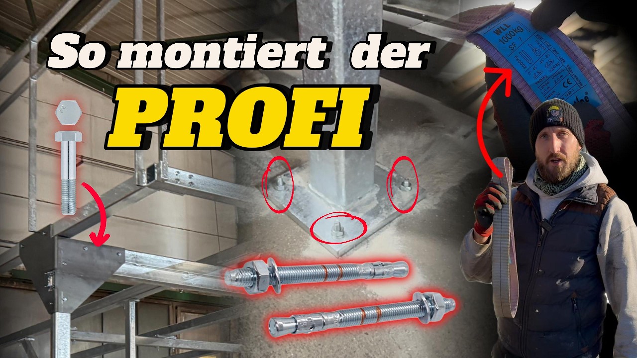 Stahlbau Podest/Balkon montieren wir erklären Schrauben-Montage-Aufbau-Schwerlast Anker-Hebezeuge