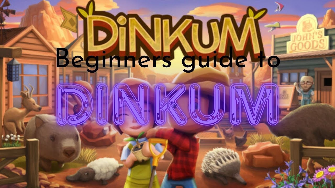 2024 EVERYTHING you need to know to start Dinkum!