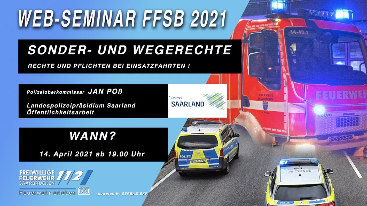 #14 Web Seminar 2021 FFSB - Sonder und Wegerechte bei Einsatzfahrten