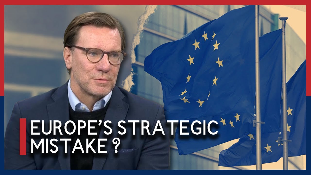 Europe&rsquo;s Strategic Mistake?