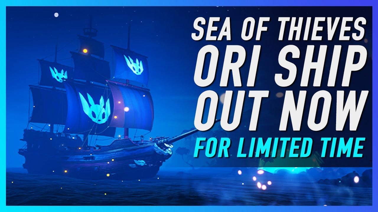 Ori and the Will of the Wisps SHIP ⛵ Out Now in Sea of Thieves (Limited Timed Ancestral Ship Set)