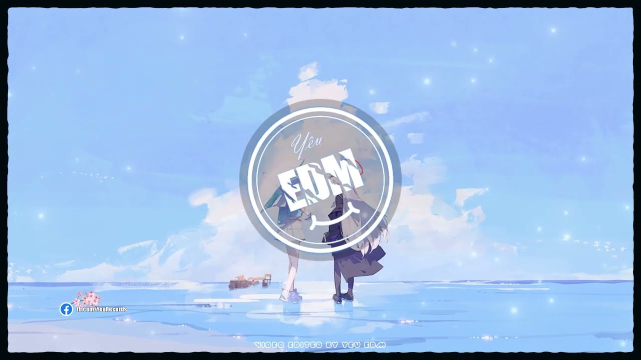 Ch&uacute;t Nhạc EDM Chill Cho Ng&agrave;y D&agrave;i Mỏi Mệt ♫ Top 20 Bản Nhạc EDM Mix Thư Gi&atilde;n Cực Chill Hay Nhất