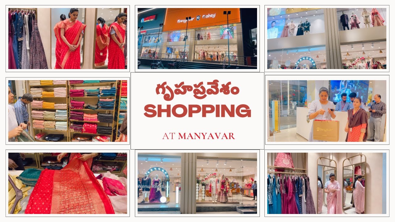 Gruhapravesham Series - 2 | Shopping clothes at Manyavar | Telugu vlogs | Hyderabad | Sarees, Kurtas