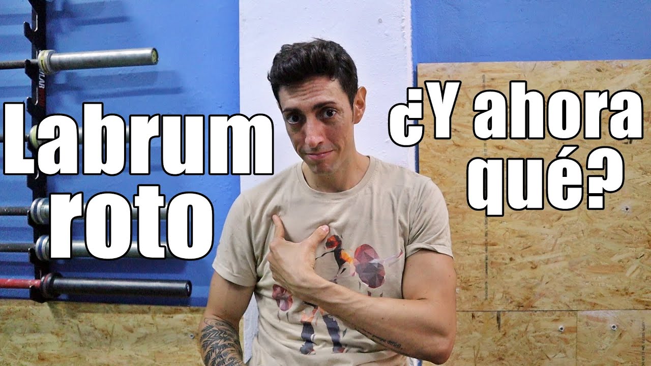 Tengo el LABRUM ROTO 🤦‍♂️ ¿Y ahora qué? ¿Puedo ENTRENAR? ¿Me voy a OPERAR?