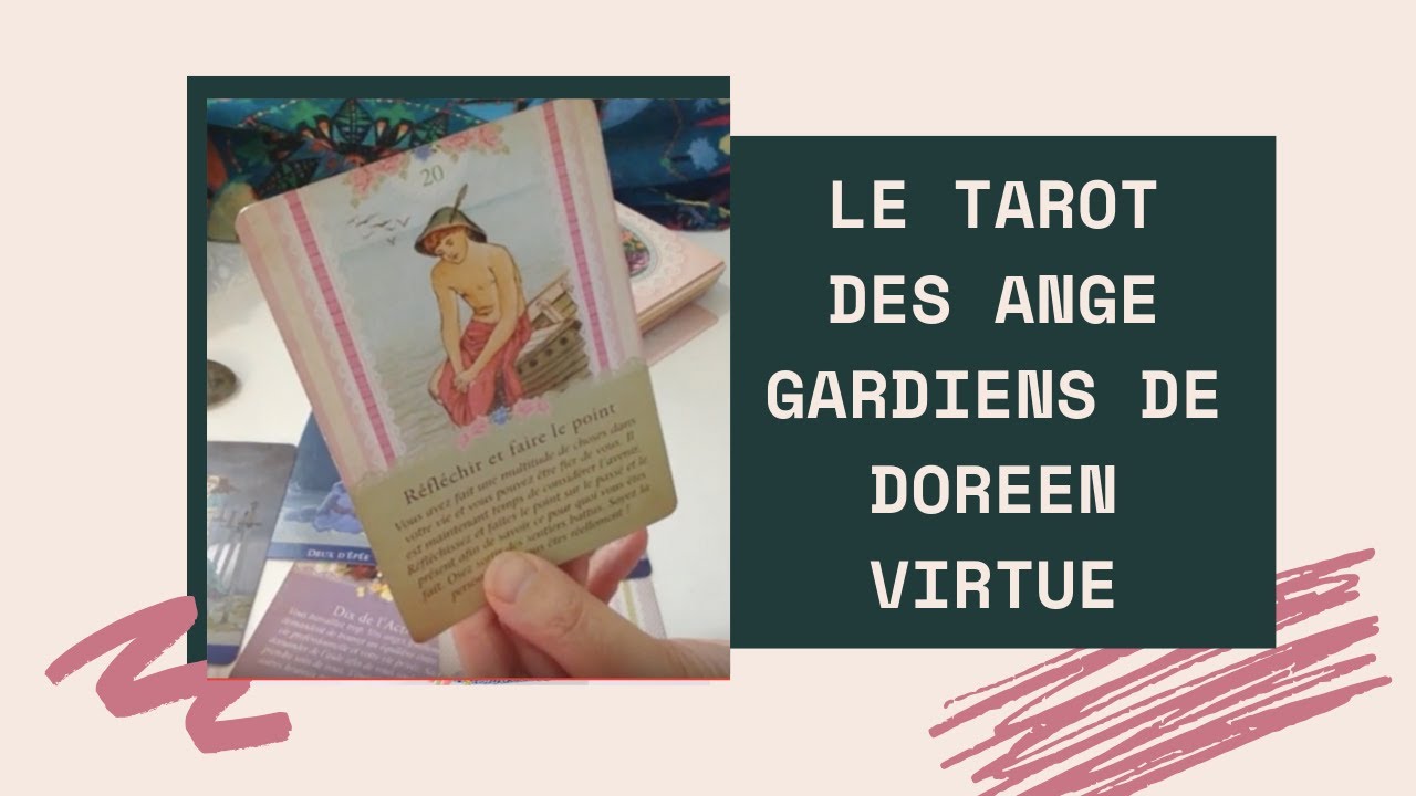 REVUE LE TAROT DES ANGES GARDIENS DE DOREEN VIRTUE | TAROT DIVINATOIRE