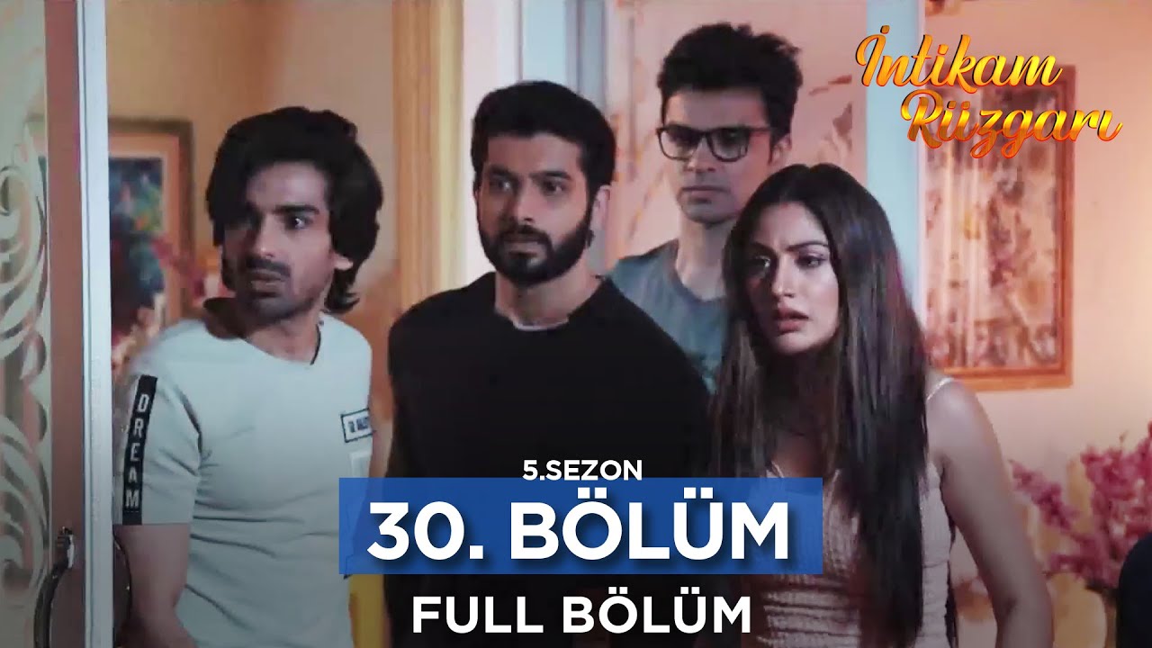 İntikam Rüzgarı Hint Dizisi | 5. Sezon 30. Bölüm
